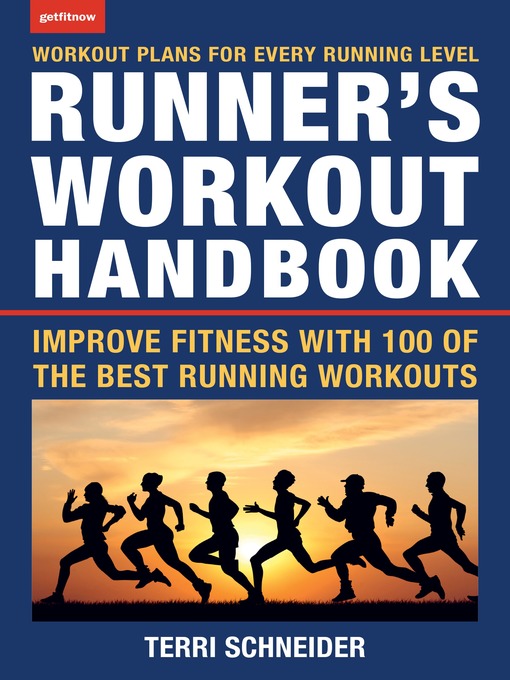 Title details for The Runner's Workout Handbook by Terri Schneider - Available